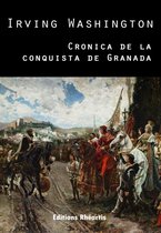 Littérature XVIIIe Siècle - Cronica de la Conquista de Granada