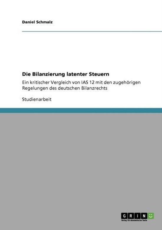 Die Bilanzierung latenter Steuern