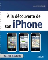 Les cahiers - A la découverte de son iPhone