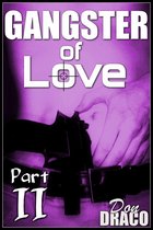 Gangster of Love: Part II (Crime Romance)