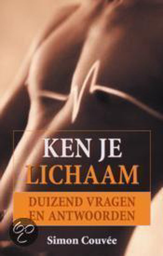 Cover van het boek 'Ken je lichaam'