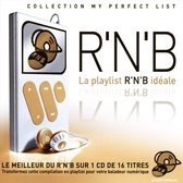 Playlist Idéale: R'N'B