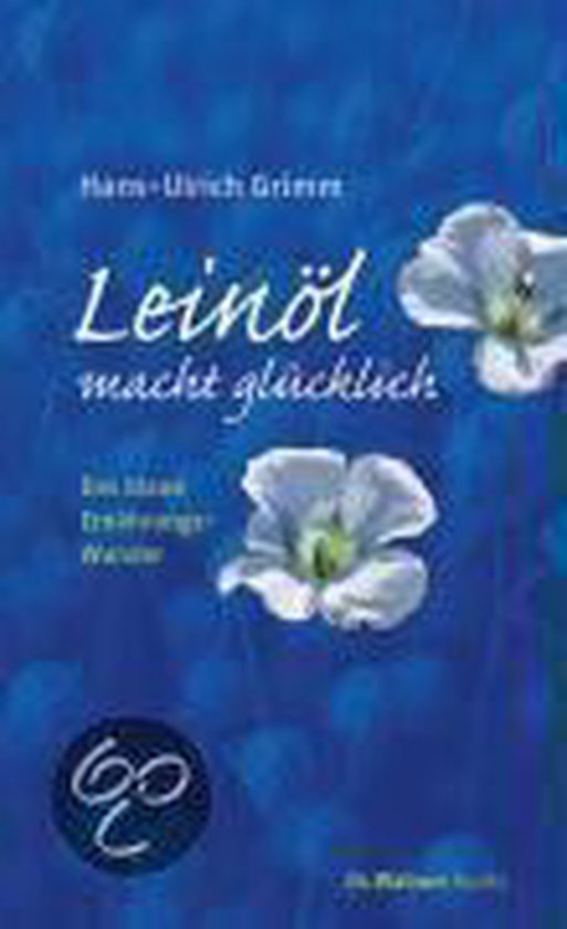 Leinöl Macht Glücklich - cover