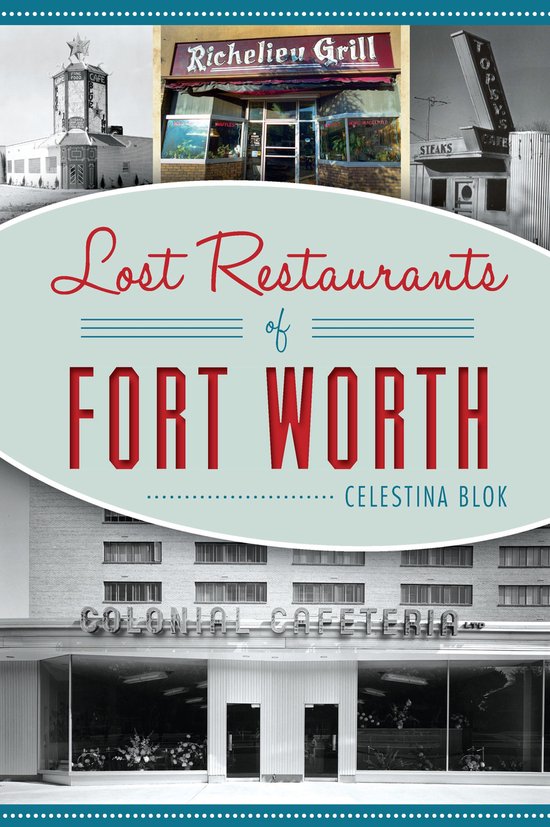 Lost Restaurants of Forth Worth - cover