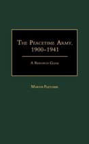 The Peacetime Army, 1900-1941