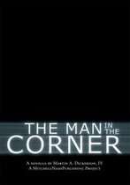 The Man in the Corner