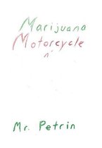 Marijuana Motorcycle N' My Injured Brain
