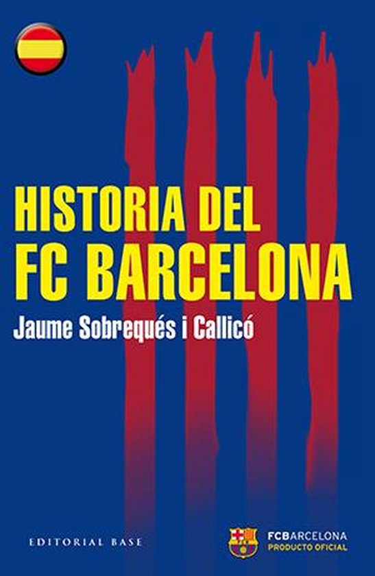 Base Hispánica 43 - Historia del FC Barcelona - cover