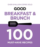 Good Breakfast and Brunch Food