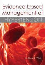 Evidence-Based Management Of Hypertension