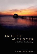 The Gift of Cancer