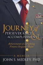Journey of Perseverance and Accomplishments