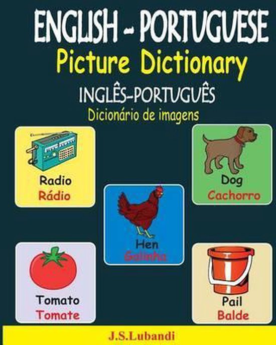 English Portuguese Picture Dictionary Ingl S Portugu S Dicion Rio De Imagens J S Bol Com