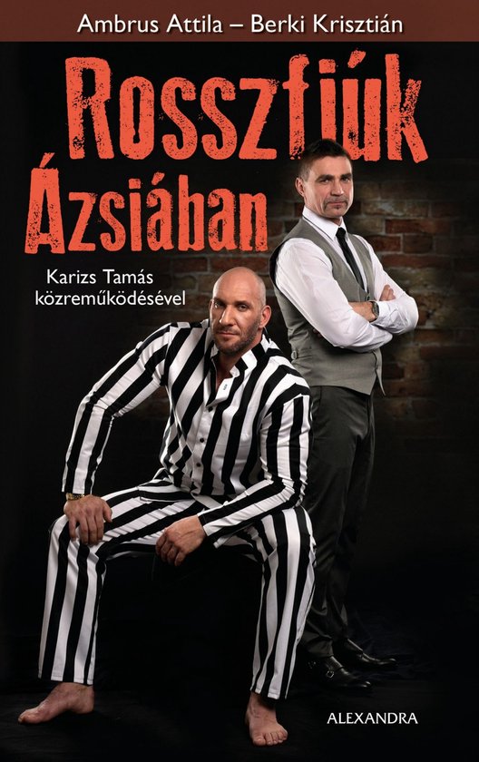 Rosszfiúk Ázsiában - cover
