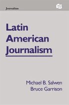 Routledge Communication Series- Latin American Journalism