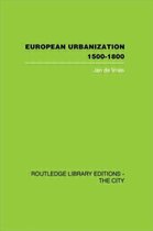 European Urbanization 1500-1800