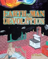 Earth, Man, and Devolution