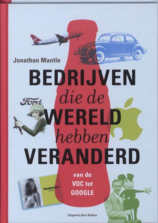 Bedrijven die de wereld hebben veranderd - cover