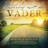 Various Artists - Onderweg Met De Vader (CD)