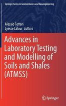 Advances in Laboratory Testing and Modelling of Soils and Shales (Atmss)