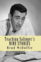 Teaching Salinger's Nine Stories