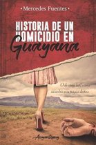 Historia de un homicidio en Guayana