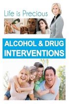 Alcohol and Drug Interventions