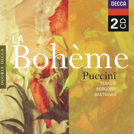 DECCA DOUBLE CD LA BOHÈME PUCCINI, met Tebaldi, Bergonzi, Bastianini.