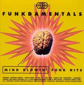 Funkdamentals: Mind Blowin' Funk Hits