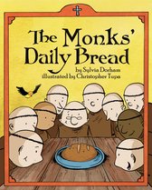 The Monks' Daily Bread