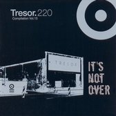 Tresor: It's Not Over Compilation, Vol. 13