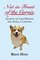 Not in Front of the Corgis, Secrets of Life Behind the Royal Curtains - Brian Hoey