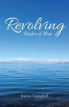 Revolving Shades of Blue
