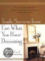 Trade Secrets from Use What You Have Decorating