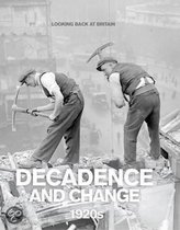 Decadence And Change
