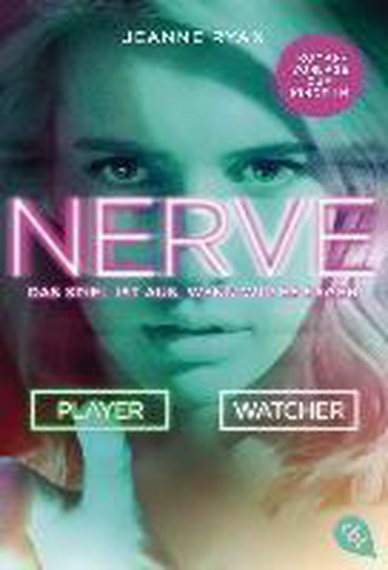 NERVE - Das Spiel ist aus, wenn wir es sagen - cover