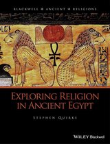 Blackwell Ancient Religions - Exploring Religion in Ancient Egypt