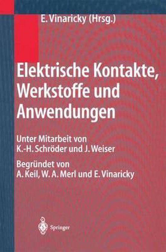 Elektrische Kontakte, Werkstoffe und Anwendungen - cover