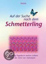 Auf der Suche nach dem Schmetterling