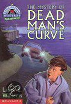 The Mystery of Dead Man's Curve