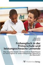 Frühenglisch in der Primarschule und leistungsschwache Lernende