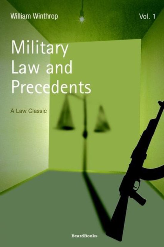 Military Law and Precedents - cover