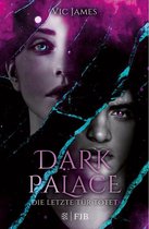 Dark Palace 2 - Dark Palace – Die letzte Tür tötet