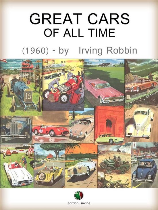 History of the Automobile - Great Cars of All Time - cover