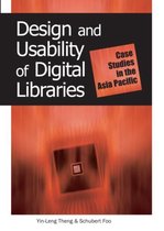 Design and Usability of Digital Libraries