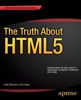 The Truth About HTML5