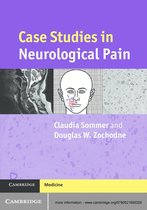 Case Studies in Neurology -  Case Studies in Neurological Pain
