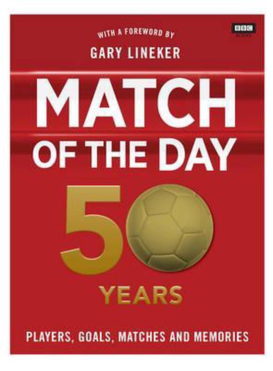 Random House Match of the Day: 50 Years of Football, Sport & loisirs, Anglais, 256 pages