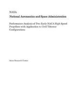 Performance Analysis of Two Early NACA High Speed Propellers with Application to Civil Tiltrotor Configurations