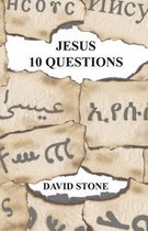 Jesus 10 Questions
